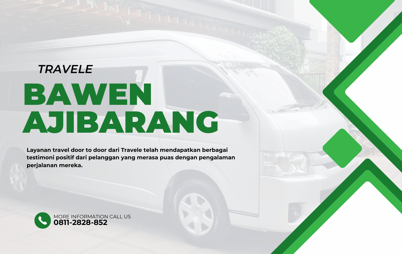 Travel Bawen Ajibarang , Agen travel Bawen Ajibarang , Tiket travel Bawen Ajibarang , Jadwal Travel Bawen Ajibarang , Rute Travel Bawen Ajibarang , Harga Travel Bawen Ajibarang ,