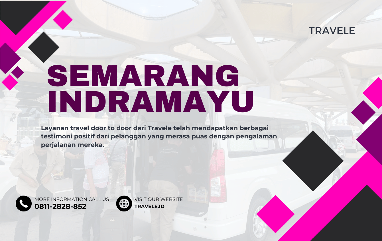 Travel Semarang Indramayu , Agen travel Semarang Indramayu , Tiket travel Semarang Indramayu , Jadwal Travel Semarang Indramayu , Rute Travel Semarang Indramayu , Harga Travel Semarang Indramayu ,