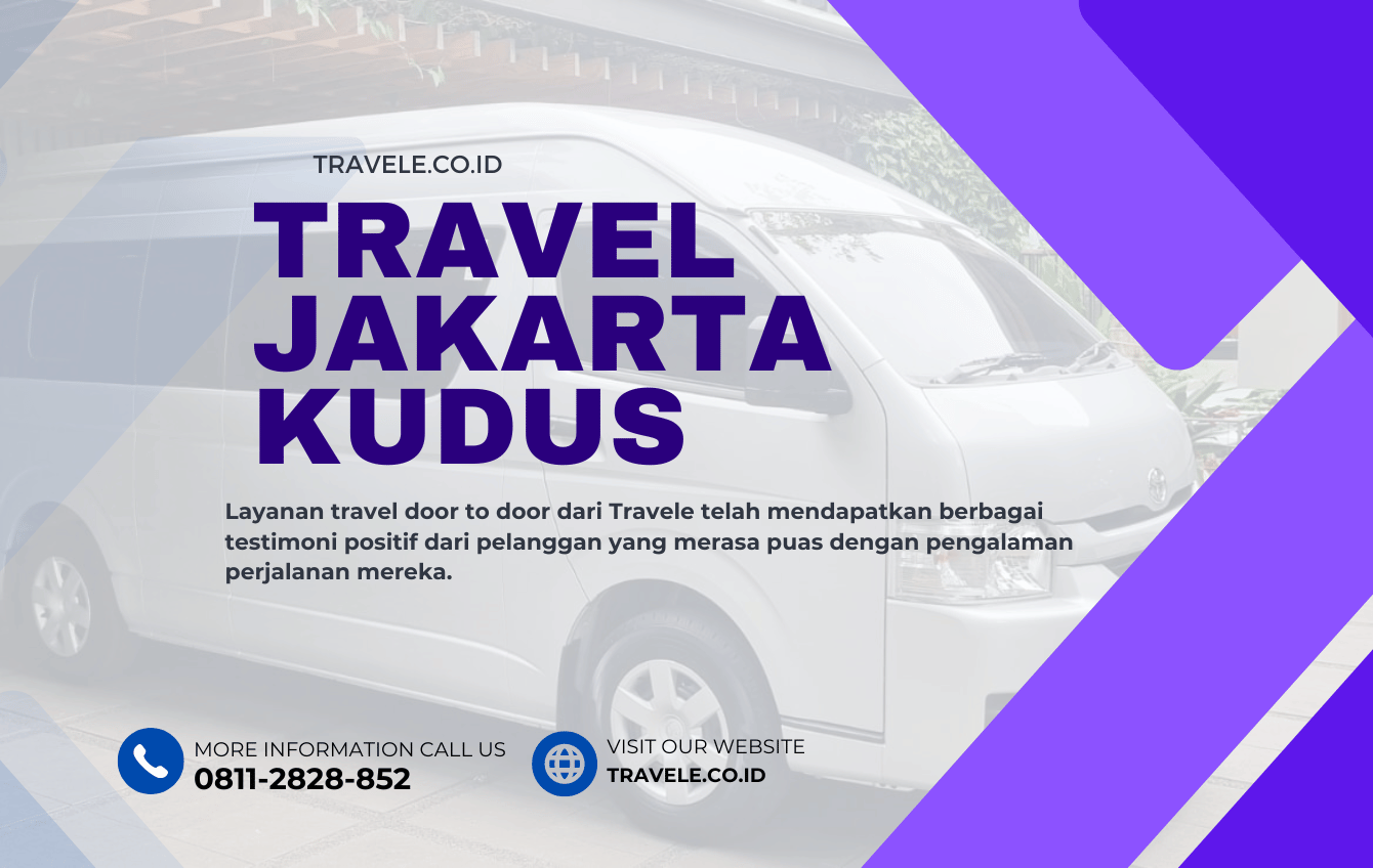 Travel Jakarta Kudus , Agen travel Jakarta Kudus , Tiket travel Jakarta Kudus , Jadwal Travel Jakarta Kudus , Rute Travel Jakarta Kudus , Harga Travel Jakarta Kudus ,