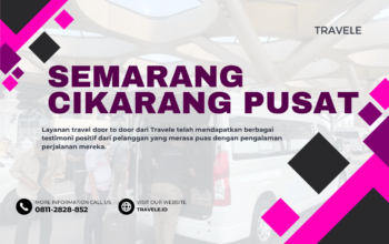 Travel Semarang Cikarang Pusat , Agen travel Semarang Cikarang Pusat , Tiket travel Semarang Cikarang Pusat , Jadwal Travel Semarang Cikarang Pusat , Rute Travel Semarang Cikarang Pusat , Harga Travel Semarang Cikarang Pusat ,