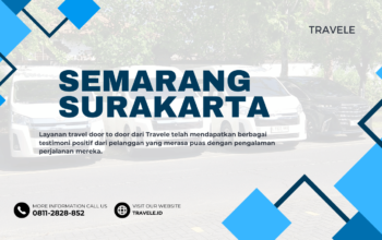 Travel Semarang Surakarta , Agen travel Semarang Surakarta , Tiket travel Semarang Surakarta , Jadwal Travel Semarang Surakarta , Rute Travel Semarang Surakarta , Harga Travel Semarang Surakarta ,