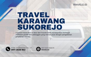 Travel Karawang Sukorejo , Agen travel Karawang Sukorejo , Tiket travel Karawang Sukorejo , Jadwal Travel Karawang Sukorejo , Rute Travel Karawang Sukorejo , Harga Travel Karawang Sukorejo ,