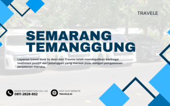 Travel Semarang Temanggung , Agen travel Semarang Temanggung , Tiket travel Semarang Temanggung , Jadwal Travel Semarang Temanggung , Rute Travel Semarang Temanggung , Harga Travel Semarang Temanggung ,