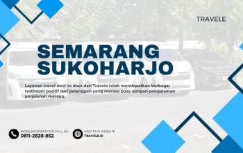 Travel Semarang Sukoharjo , Agen travel Semarang Sukoharjo , Tiket travel Semarang Sukoharjo , Jadwal Travel Semarang Sukoharjo , Rute Travel Semarang Sukoharjo , Harga Travel Semarang Sukoharjo ,