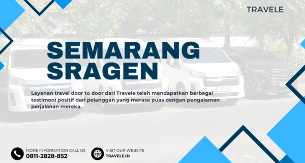 Travel Semarang Sragen , Agen travel Semarang Sragen , Tiket travel Semarang Sragen , Jadwal Travel Semarang Sragen , Rute Travel Semarang Sragen , Harga Travel Semarang Sragen ,