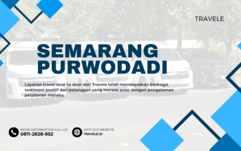 Travel Semarang Purwodadi , Agen travel Semarang Purwodadi , Tiket travel Semarang Purwodadi , Jadwal Travel Semarang Purwodadi , Rute Travel Semarang Purwodadi , Harga Travel Semarang Purwodadi ,