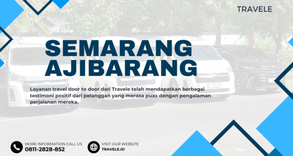 Travel Semarang Ajibarang , Agen travel Semarang Ajibarang , Tiket travel Semarang Ajibarang , Jadwal Travel Semarang Ajibarang , Rute Travel Semarang Ajibarang , Harga Travel Semarang Ajibarang ,