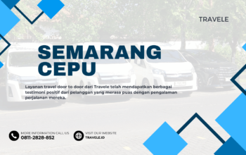 Travel Semarang Cepu , Agen travel Semarang Cepu , Tiket travel Semarang Cepu , Jadwal Travel Semarang Cepu , Rute Travel Semarang Cepu , Harga Travel Semarang Cepu ,