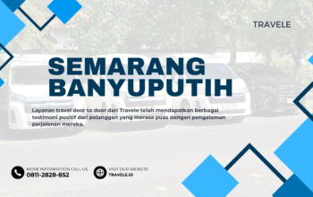 Travel Semarang Banyuputih , Agen travel Semarang Banyuputih , Tiket travel Semarang Banyuputih , Jadwal Travel Semarang Banyuputih , Rute Travel Semarang Banyuputih , Harga Travel Semarang Banyuputih ,