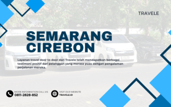 Travel Semarang Cirebon , Agen travel Semarang Cirebon , Tiket travel Semarang Cirebon , Jadwal Travel Semarang Cirebon , Rute Travel Semarang Cirebon , Harga Travel Semarang Cirebon ,