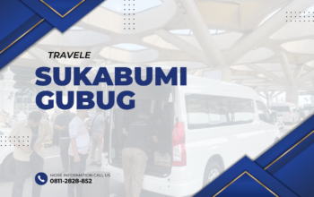 Travel Sukabumi Gubug , Agen travel Sukabumi Gubug , Tiket travel Sukabumi Gubug , Jadwal Travel Sukabumi Gubug , Rute Travel Sukabumi Gubug , Harga Travel Sukabumi Gubug ,