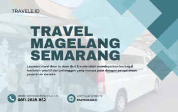 Travel Magelang Semarang , Agen travel Magelang Semarang , Tiket travel Magelang Semarang , Jadwal Travel Magelang Semarang , Rute Travel Magelang Semarang , Harga Travel Magelang Semarang ,