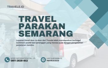 Travel Parakan Semarang , Agen travel Parakan Semarang , Tiket travel Parakan Semarang , Jadwal Travel Parakan Semarang , Rute Travel Parakan Semarang , Harga Travel Parakan Semarang ,