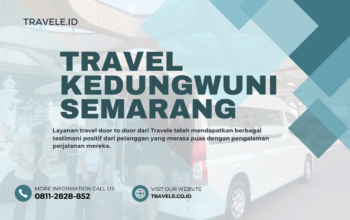 Travel Kedungwuni Semarang , Agen travel Kedungwuni Semarang , Tiket travel Kedungwuni Semarang , Jadwal Travel Kedungwuni Semarang , Rute Travel Kedungwuni Semarang , Harga Travel Kedungwuni Semarang ,