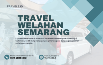 Travel Welahan Semarang , Agen travel Welahan Semarang , Tiket travel Welahan Semarang , Jadwal Travel Welahan Semarang , Rute Travel Welahan Semarang , Harga Travel Welahan Semarang ,