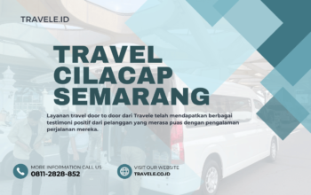 Travel Cilacap Semarang , Agen travel Cilacap Semarang , Tiket travel Cilacap Semarang , Jadwal Travel Cilacap Semarang , Rute Travel Cilacap Semarang , Harga Travel Cilacap Semarang ,