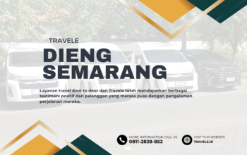 Travel Dieng Semarang , Agen travel Dieng Semarang , Tiket travel Dieng Semarang , Jadwal Travel Dieng Semarang , Rute Travel Dieng Semarang , Harga Travel Dieng Semarang ,