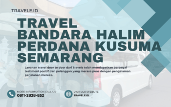 Travel Bandara Halim Perdana Kusuma Semarang , Agen travel Bandara Halim Perdana Kusuma Semarang , Tiket travel Bandara Halim Perdana Kusuma Semarang , Jadwal Travel Bandara Halim Perdana Kusuma Semarang , Rute Travel Bandara Halim Perdana Kusuma Semarang , Harga Travel Bandara Halim Perdana Kusuma Semarang ,