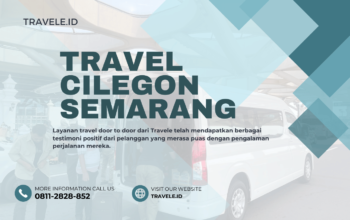 Travel Cilegon Semarang , Agen travel Cilegon Semarang , Tiket travel Cilegon Semarang , Jadwal Travel Cilegon Semarang , Rute Travel Cilegon Semarang , Harga Travel Cilegon Semarang ,