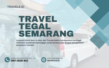 Travel Tegal Semarang , Agen travel Tegal Semarang , Tiket travel Tegal Semarang , Jadwal Travel Tegal Semarang , Rute Travel Tegal Semarang , Harga Travel Tegal Semarang ,