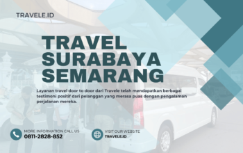 Travel Surabaya Semarang , Agen travel Surabaya Semarang , Tiket travel Surabaya Semarang , Jadwal Travel Surabaya Semarang , Rute Travel Surabaya Semarang , Harga Travel Surabaya Semarang ,