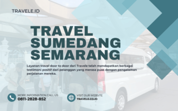 Travel Sumedang Semarang , Agen travel Sumedang Semarang , Tiket travel Sumedang Semarang , Jadwal Travel Sumedang Semarang , Rute Travel Sumedang Semarang , Harga Travel Sumedang Semarang ,