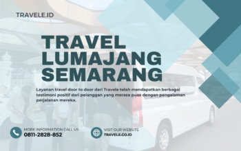 Travel Lumajang Semarang , Agen travel Lumajang Semarang , Tiket travel Lumajang Semarang , Jadwal Travel Lumajang Semarang , Rute Travel Lumajang Semarang , Harga Travel Lumajang Semarang ,