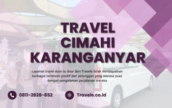 Agen Travel Cimahi Karanganyar , Tiket Travel Cimahi Karanganyar , Jadwal Travel Cimahi Karanganyar , Rute Travel Cimahi Karanganyar , Harga Travel Cimahi Karanganyar , Travel Cimahi Karanganyar ,