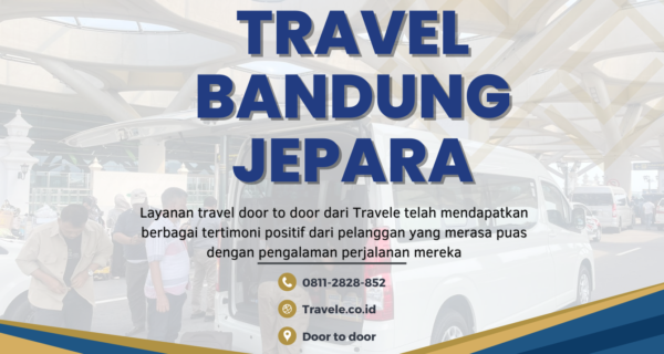 Agen Travel Bandung Jepara , Tiket Travel Bandung Jepara , Jadwal Travel Bandung Jepara , Rute Travel Bandung Jepara , Harga Travel Bandung Jepara , Travel Bandung Jepara ,