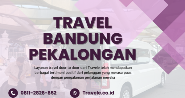 Agen Travel Bandung Pekalongan , Tiket Travel Bandung Pekalongan , Jadwal Travel Bandung Pekalongan , Rute Travel Bandung Pekalongan , Harga Travel Bandung Pekalongan , Travel Bandung Pekalongan ,
