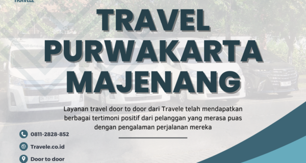 Agen Travel Purwakarta Majenang , Tiket Travel Purwakarta Majenang , Jadwal Travel Purwakarta Majenang , Rute Travel Purwakarta Majenang , Harga Travel Purwakarta Majenang , Travel Purwakarta Majenang ,