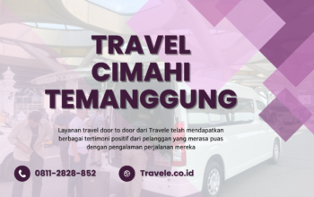 Agen Travel Cimahi Temanggung , Tiket Travel Cimahi Temanggung , Jadwal Travel Cimahi Temanggung , Rute Travel Cimahi Temanggung , Harga Travel Cimahi Temanggung , Travel Cimahi Temanggung ,