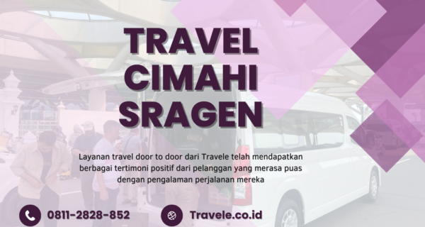 Agen Travel Cimahi Sragen , Tiket Travel Cimahi Sragen , Jadwal Travel Cimahi Sragen , Rute Travel Cimahi Sragen , Harga Travel Cimahi Sragen , Travel Cimahi Sragen ,