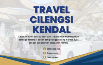 Agen Travel Cilengsi Kendal , Tiket Travel Cilengsi Kendal , Jadwal Travel Cilengsi Kendal , Rute Travel Cilengsi Kendal , Harga Travel Cilengsi Kendal , Travel Cilengsi Kendal ,